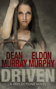 Driven (A Reflections Novel)