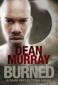 Burned by Dean Murray